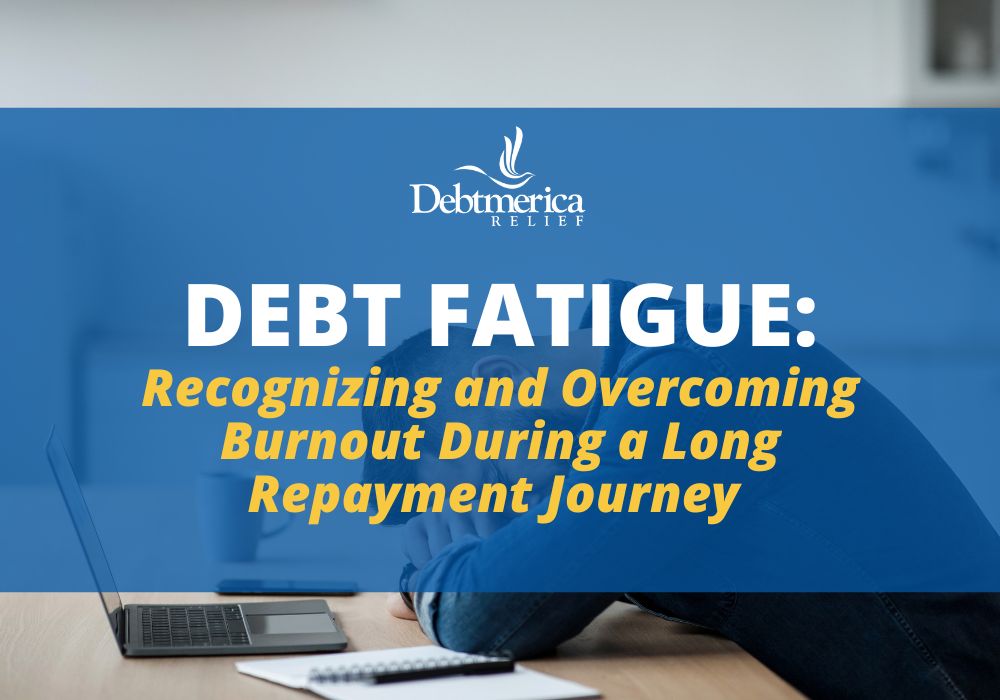 Debt Fatigue